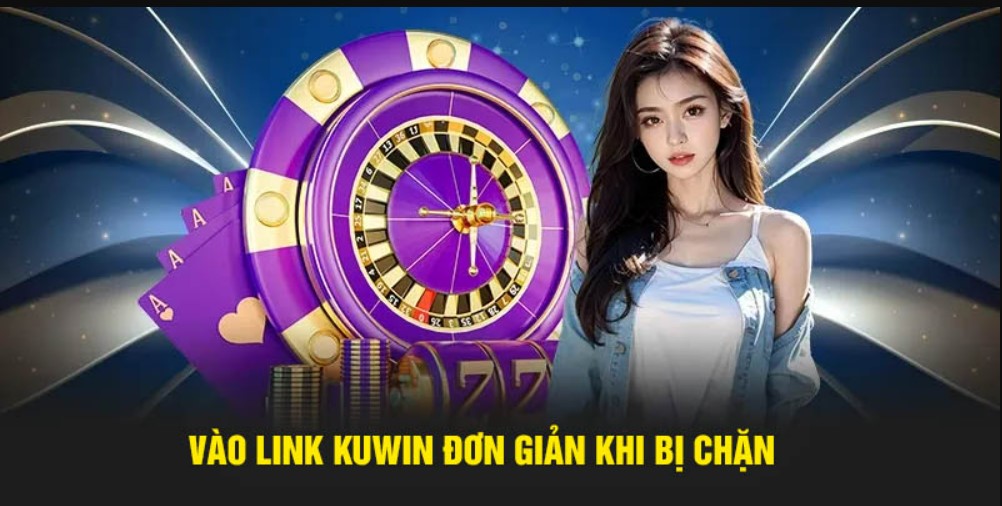 Những vấn đề thường gặp khi truy cập Link Vào KUWIN và cách khắc phục